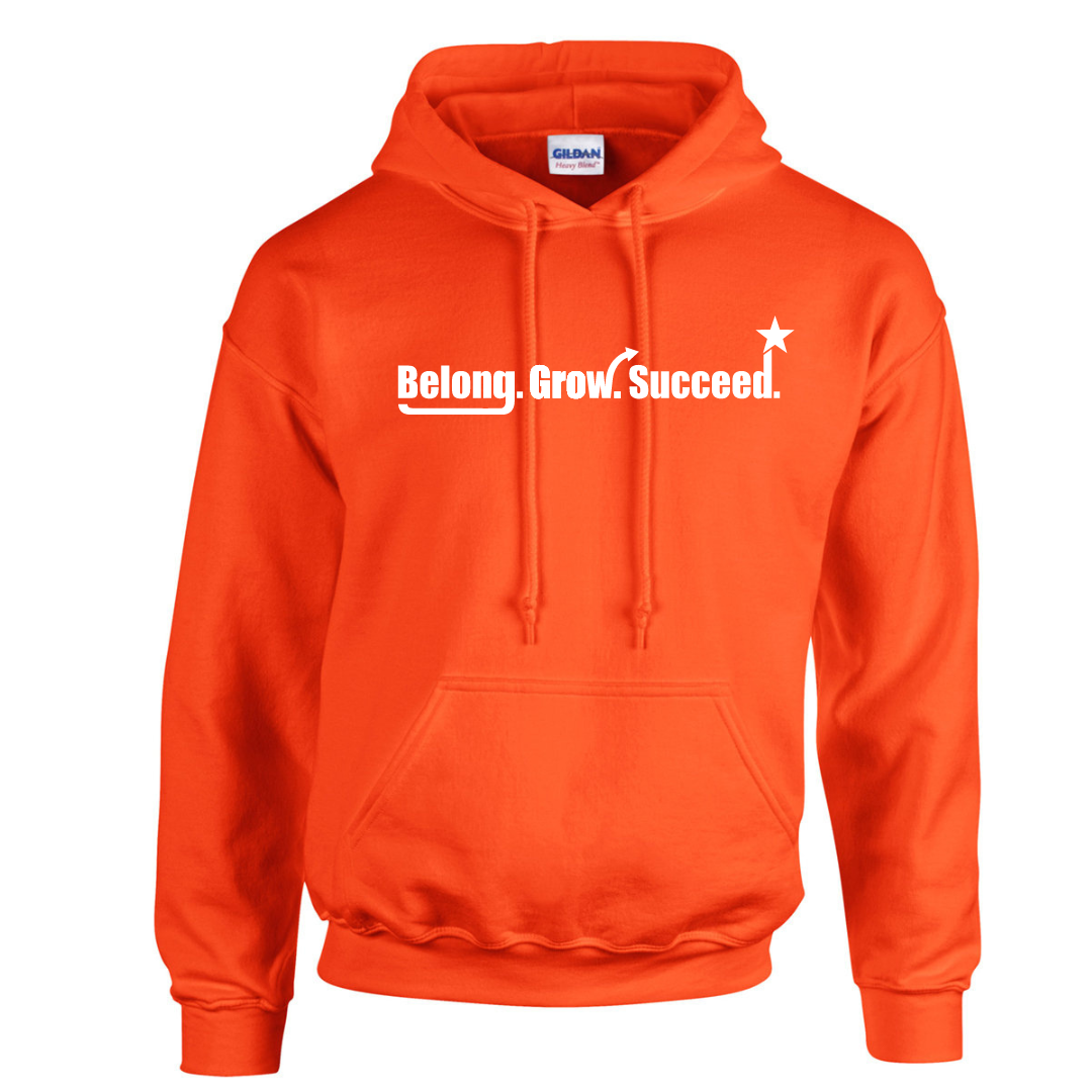 Belong. Grow. Succeed. Hoodie